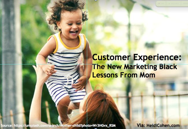 Customer Experience Lessons From Mom