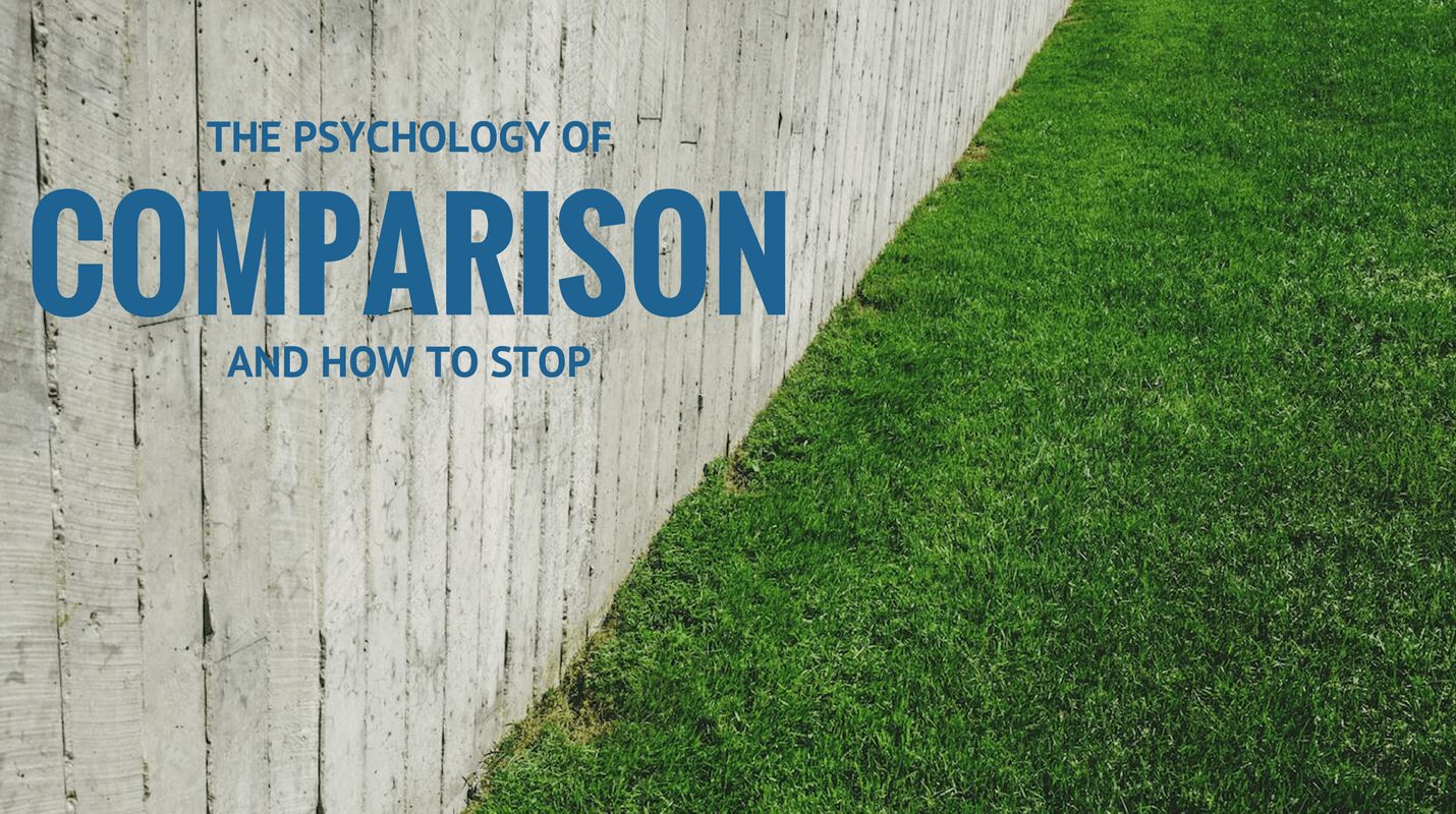 The Psychology Of Comparison And How To Stop | Good To SEO