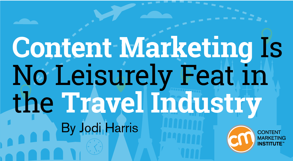 content marketing travel industry