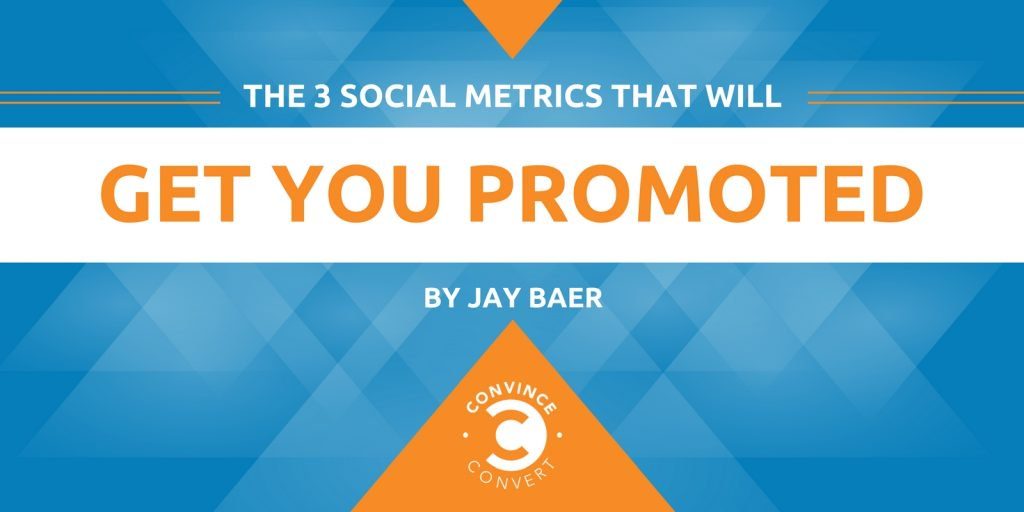 The 3 Social Metrics That Will Get You Promoted 1024x512