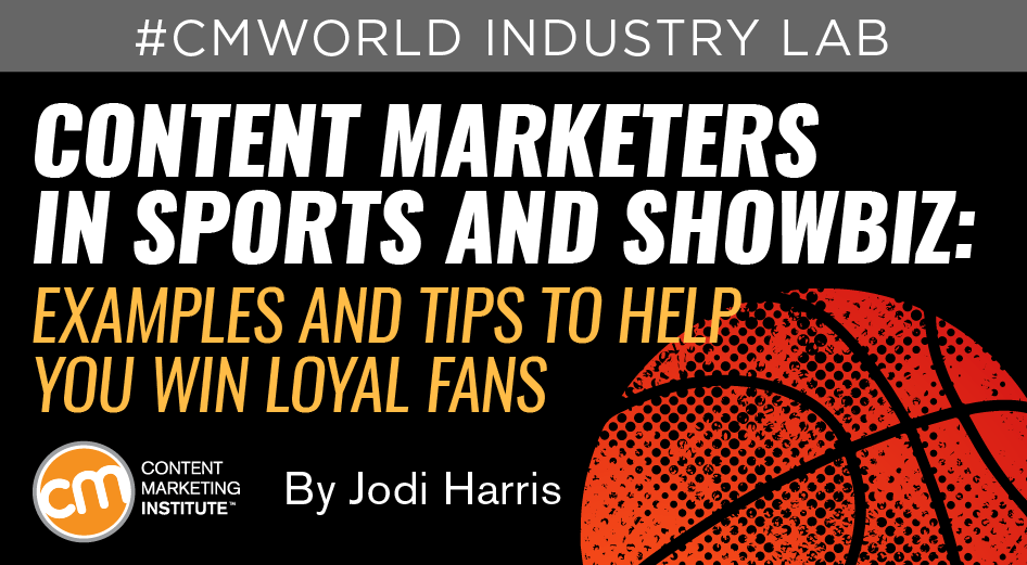 content marketers sports entertainment