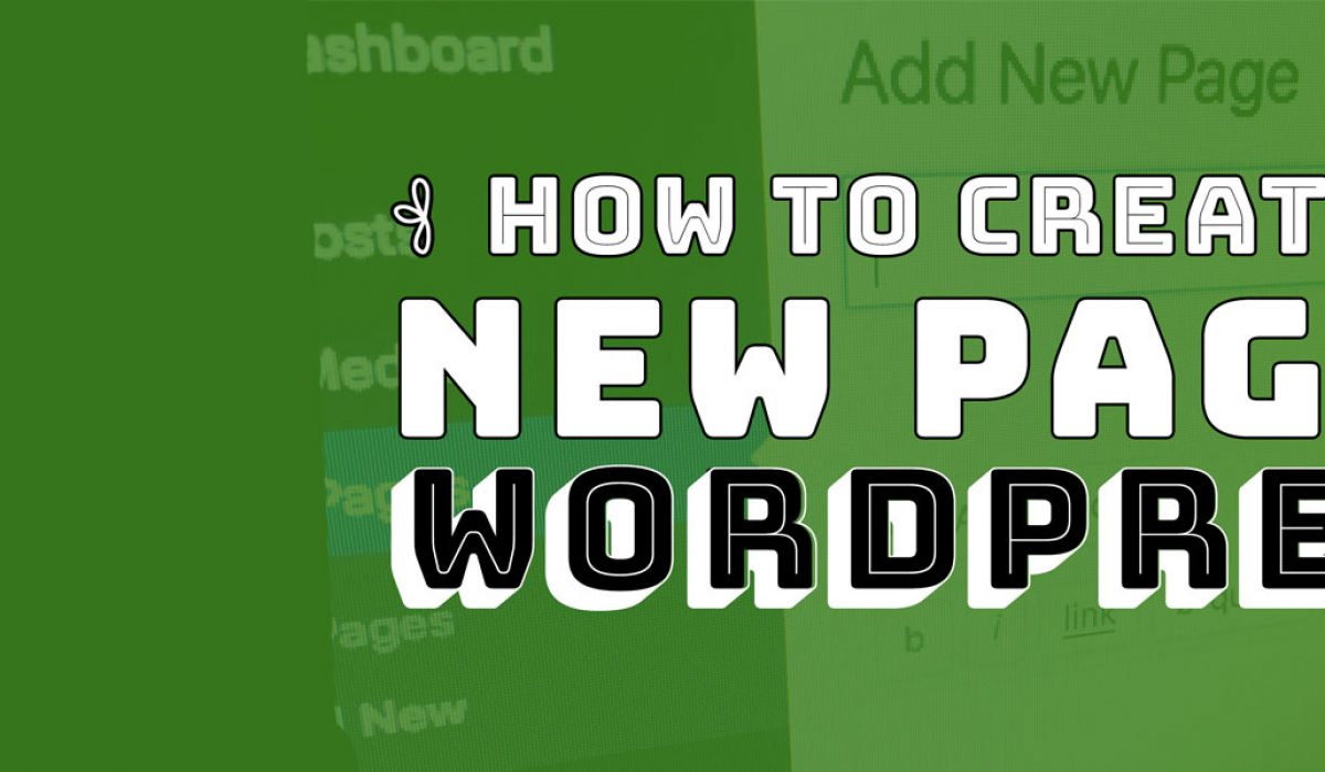 How To Create A New Page In Wordpress