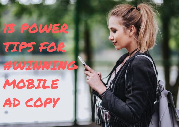 power tips mobile ad copy