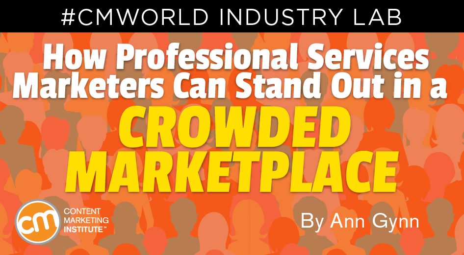 professional services marketers stand out crowded marketplace