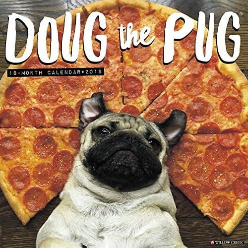 Doug The Pug 2018 Wall Calendar Dog Breed Calendar Good To Seo - doug the pug roblox