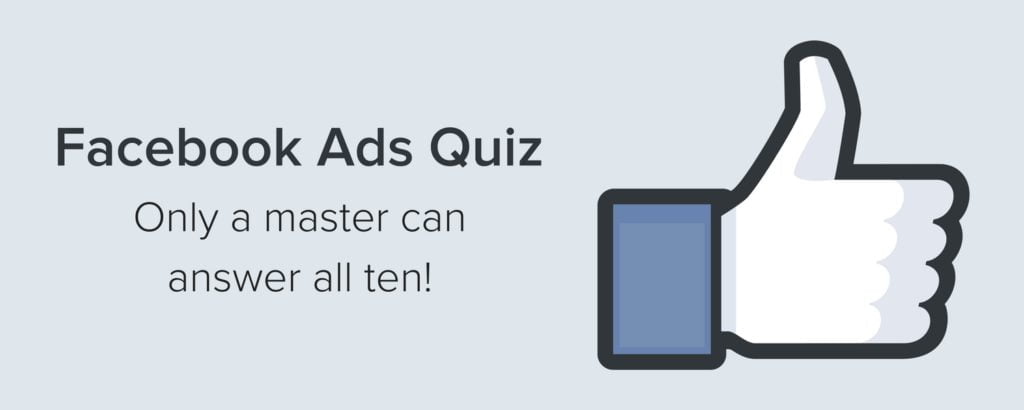 Facebook Ads Quiz For Ad Masters Good To Seo - the ultimate roblox quiz answers 100 geek stuff