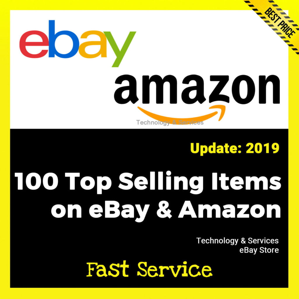 ✅ 100 Top Selling Items on eBay and Amazon ✅ For Only $0.99 ✅