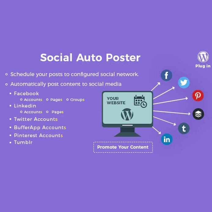 Social Auto Poster - WordPress Plugin - Latest Version