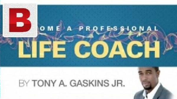 Tony A. Gaskin JR - Become A Professional Life Coach [Small Business Video]