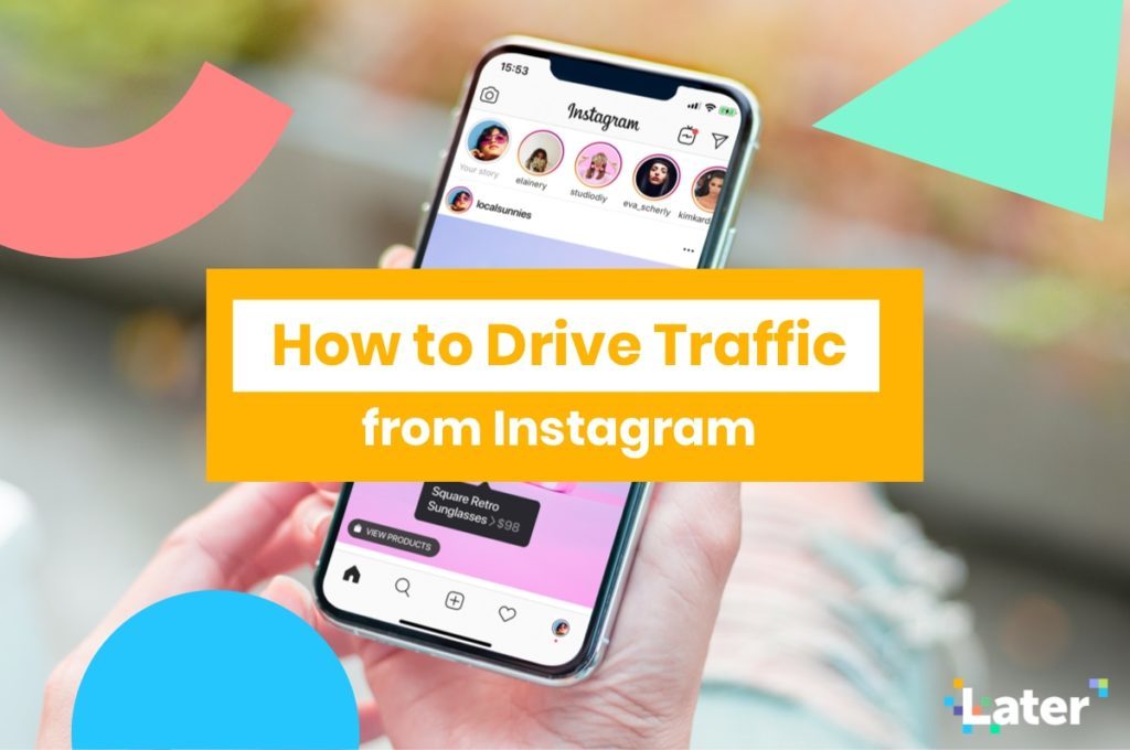 How to Drive Traffic from Instagram