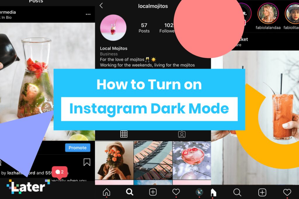 How to Turn on Instagram Dark Mode -- Later Blog