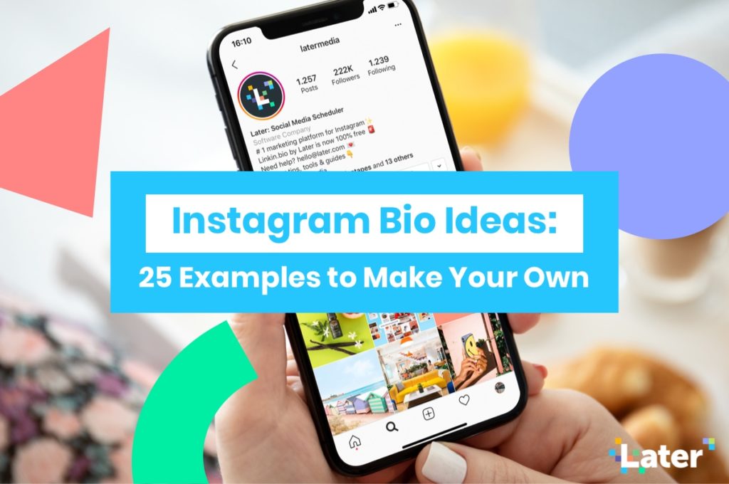 Instagram Bio Ideas: 25 Examples You’ll Definitely Want to Copy!