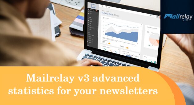 Mailrelay v3 advanced statistics for your newsletters