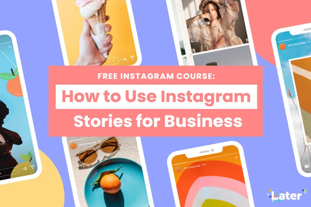 How to Use Instagram Stories for Business