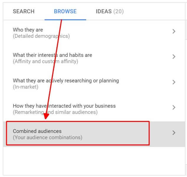 How to use new Google Ads Combined Audiences