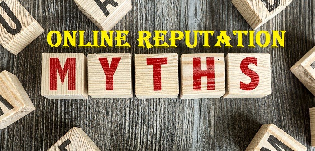 Online Reputation Management Myths that You Should Be Aware of in 2020