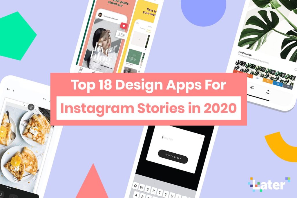 Top 18 Design Apps For Instagram Stories in 2020