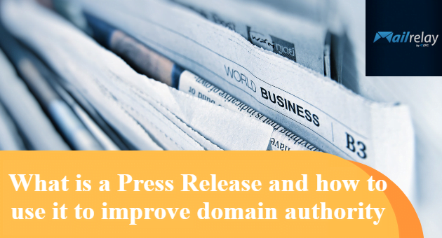 What is a Press Release and how to use it to improve domain authority