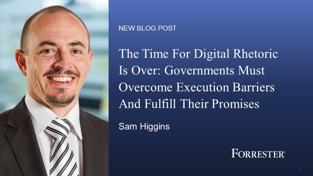 Governments Must Overcome Execution Barriers And Fulfill Their Promises