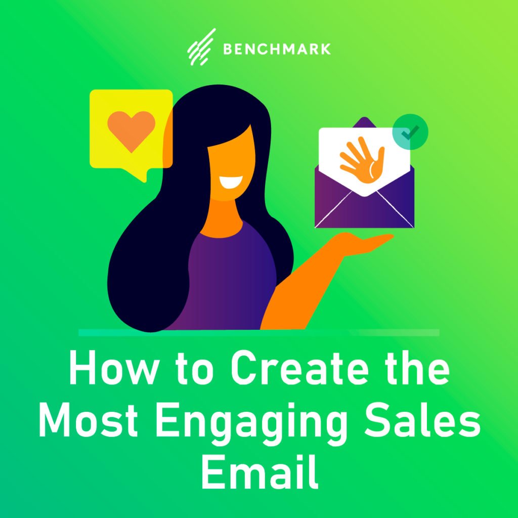 How to Create the Most Engaging Sales Email