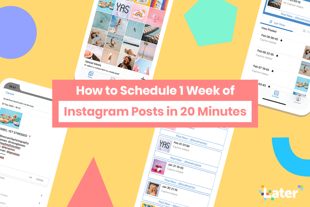 How to Schedule 1 Week of Instagram Posts in 20 Minutes