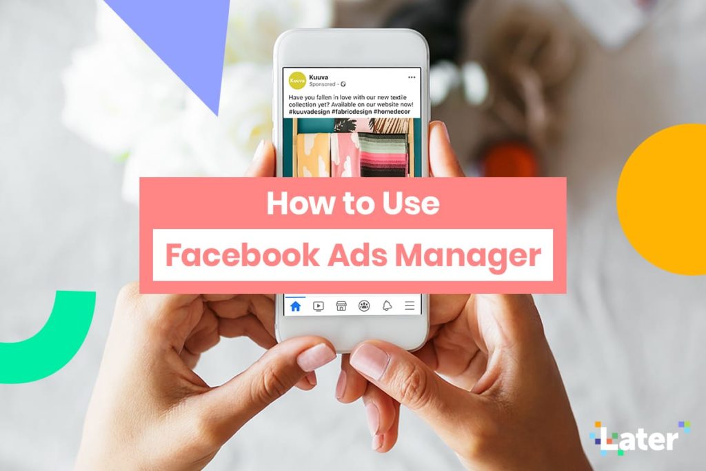 How to Use Facebook Ads Manager