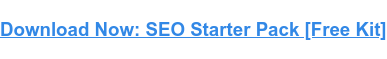 Download Now: Free SEO Starter Pack