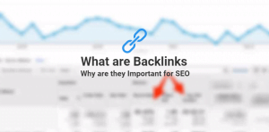 What are backlinks and why they are essential for SEO?