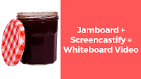 Jamboard + Screencastify = Whiteboard Video