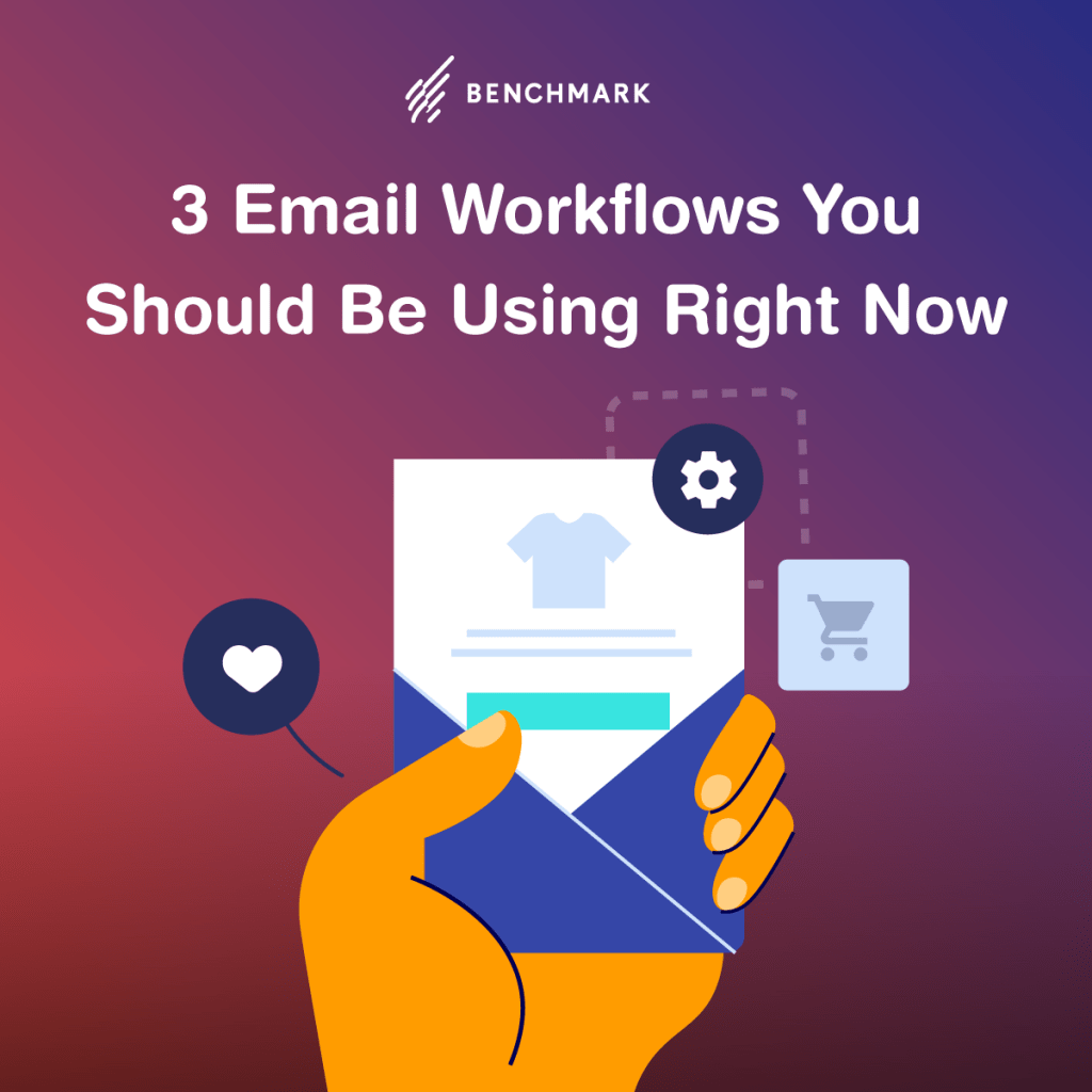 3 Email Workflows You Should Be Using Right Now