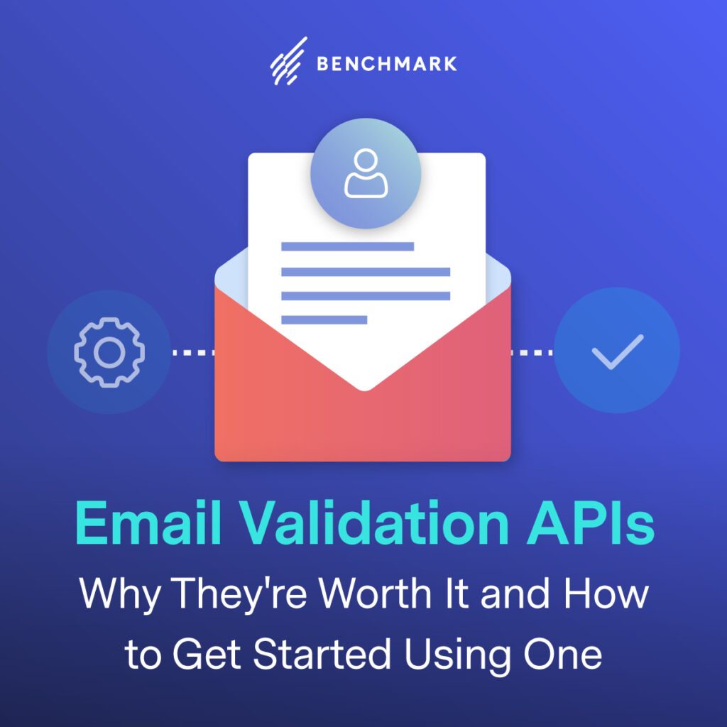 Email Validation APIs: Why They're Worth It and How to Get Started Using One