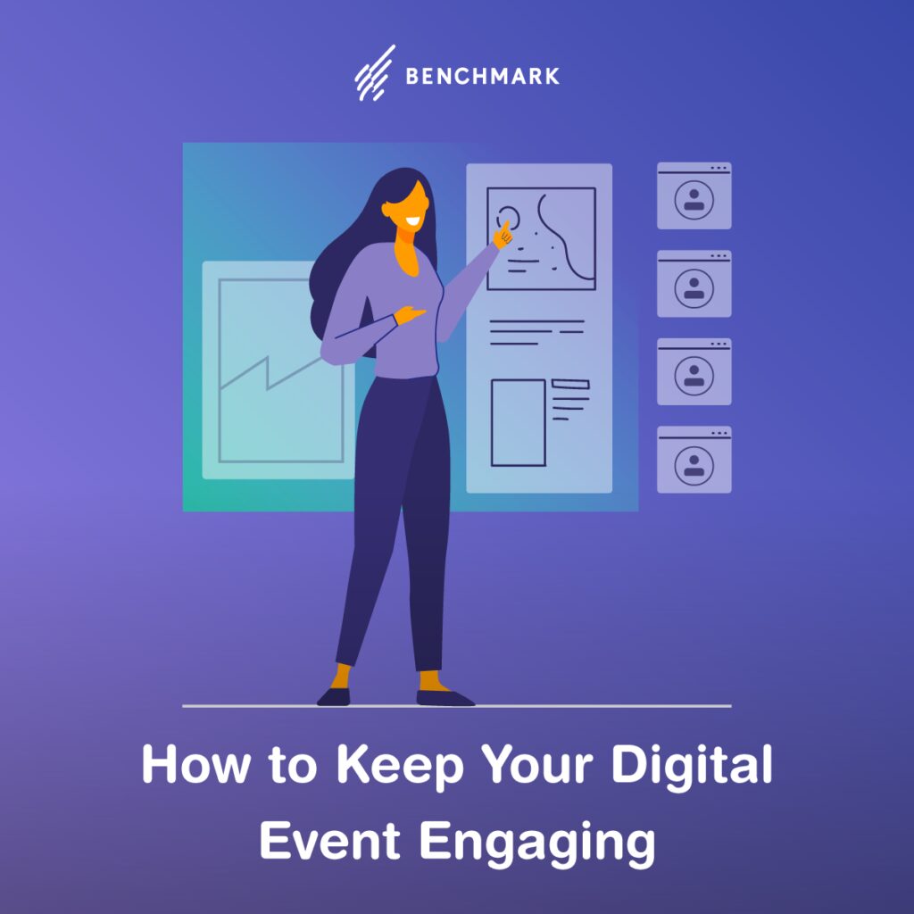 How to Keep Your Digital Event Engaging